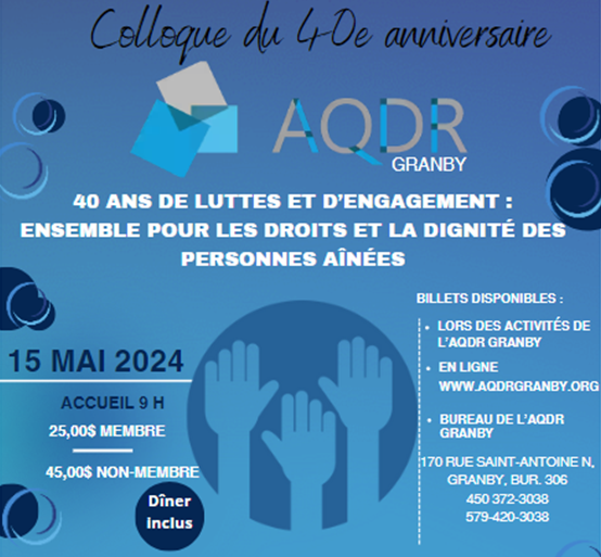 Invitation colloque annuel - 40e anniversaire de l’AQDR Granby